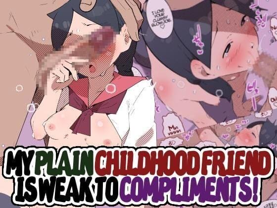 คำชมเชยจากเพื่อนวัยเด็ก My Plain Childhood Friend is Weak to Compliments