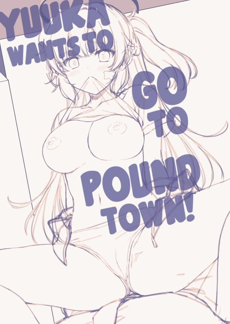 อดใจไม่ไหวแล้ว Yuuka Wants to Go to Pound Town!